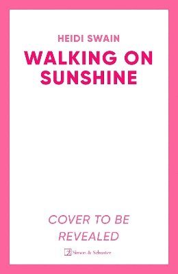 Heidi Swain - Walking on Sunshine, Häftad