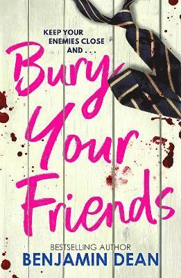 bokomslag Bury Your Friends