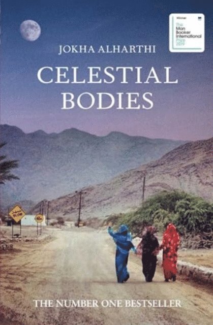 Jokha Alharthi - Celestial Bodies, Häftad