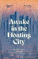 bokomslag Awake in the Floating City