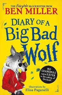 bokomslag Diary of a Big Bad Wolf: Volume 1