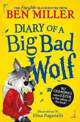 Diary of a Big Bad Wolf