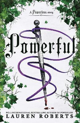 Lauren Roberts - Powerful: Deluxe Collector's Edition Hardback, Inbunden