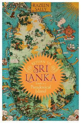 Razeen Sally - Return to Sri Lanka, Häftad