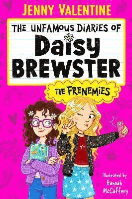 bokomslag The Unfamous Diaries of Daisy Brewster: The Frenemies: Volume 1