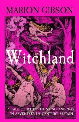 Marion Gibson - Witchland, Häftad