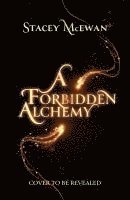 Forbidden Alchemy
