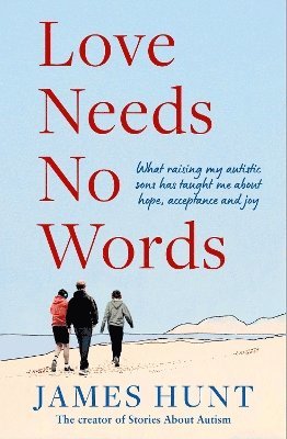 James Hunt - Love Needs No Words, Inbunden