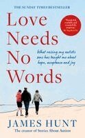 James Hunt - Love Needs No Words, Häftad