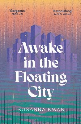 bokomslag Awake in the Floating City