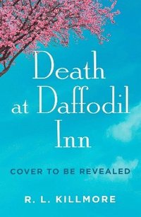 bokomslag Death at Daffodil Inn