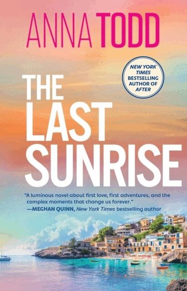 Anna Todd - Last Sunrise, Häftad