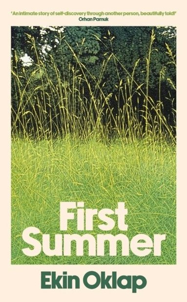 Ekin Oklap - First Summer, Häftad