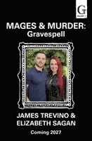 Elizabeth Sagan, James Trevino - Gravespell, Häftad