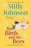 Milly Johnson - Birds and the Bees, Häftad