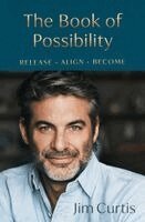 Jim Curtis - Book of Possibility, Inbunden
