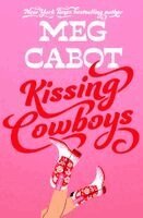 Meg Cabot - Kissing Cowboys, Häftad. Tillgänglighet: Kommande