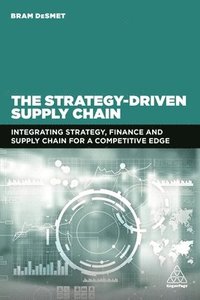 bokomslag The Strategy-Driven Supply Chain