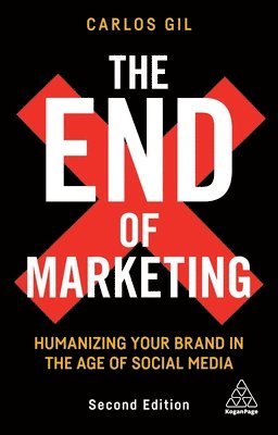 bokomslag The End of Marketing