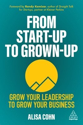 From Start-Up to Grown-Up 1