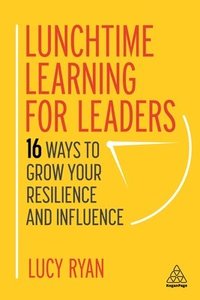 bokomslag Lunchtime Learning for Leaders