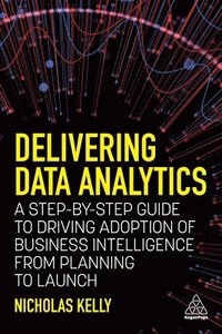 bokomslag Delivering Data Analytics
