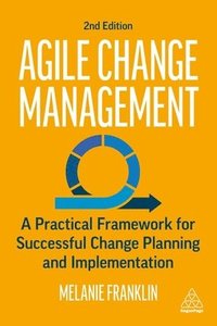 bokomslag Agile Change Management