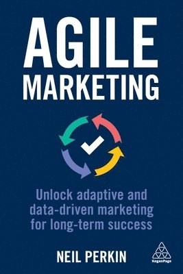 Neil Perkin - Agile Marketing, Häftad
