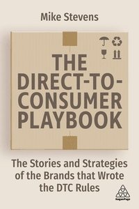 bokomslag The Direct to Consumer Playbook