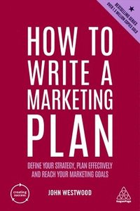 bokomslag How to Write a Marketing Plan