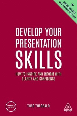 Theo Theobald - Develop Your Presentation Skills, Inbunden