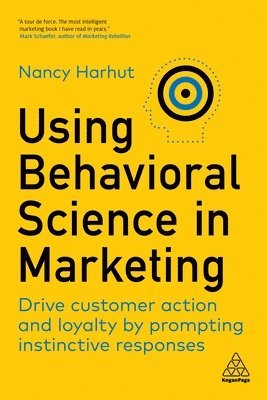 bokomslag Using Behavioral Science in Marketing