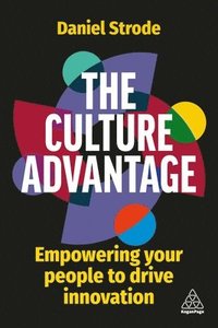 bokomslag The Culture Advantage