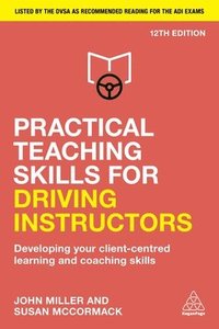 bokomslag Practical Teaching Skills for Driving Instructors