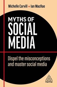bokomslag Myths of Social Media