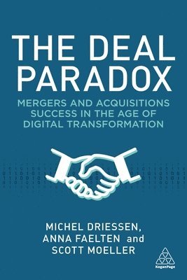 Michel Driessen, Anna Faelten, Scott Moeller, Dr Anna Faelten, Professor Scott Moeller, Anna, Faelten - Deal Paradox, Häftad