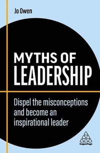 bokomslag Myths of Leadership