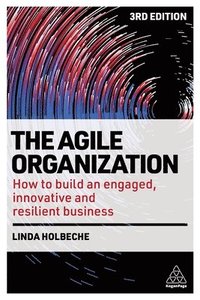 bokomslag The Agile Organization