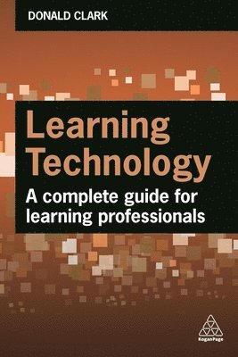 Donald Clark - Learning Technology, Inbunden