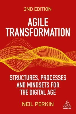 Neil Perkin, Neil, Perkin - Agile Transformation, Häftad