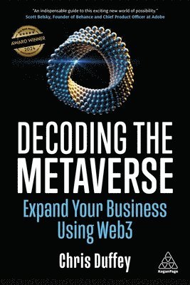 Chris Duffey - Decoding the Metaverse, Inbunden
