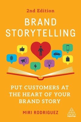 Miri Rodriguez - Brand Storytelling, Inbunden