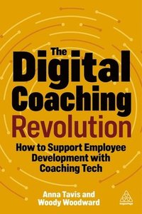 bokomslag The Digital Coaching Revolution