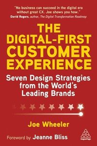 bokomslag The Digital-First Customer Experience
