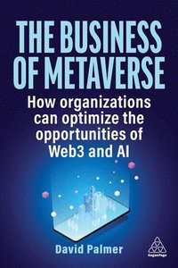 bokomslag The Business of Metaverse