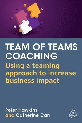 Peter Hawkins, Catherine Carr - Team of Teams Coaching, Inbunden