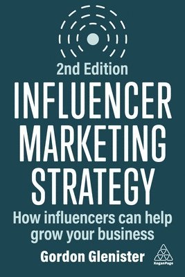 Gordon Glenister - Influencer Marketing Strategy, Inbunden