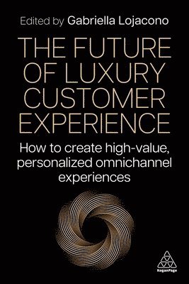 bokomslag Future of Luxury Customer Experience