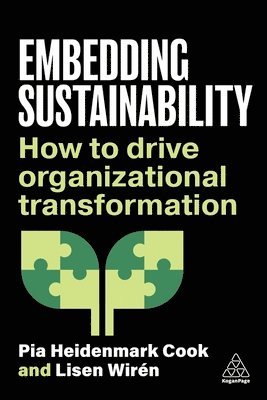 Pia Heidenmark Cook, Lisen Wirén - Embedding Sustainability, Inbunden