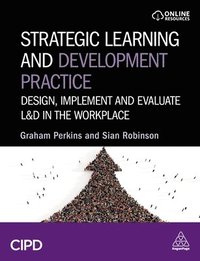 bokomslag Strategic Learning and Development Practice